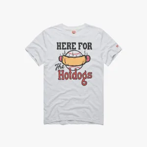 Bold and Comfortable Here For The Hotdogs