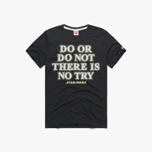 Perfect for Layering Star Wars Do Or Do Not
