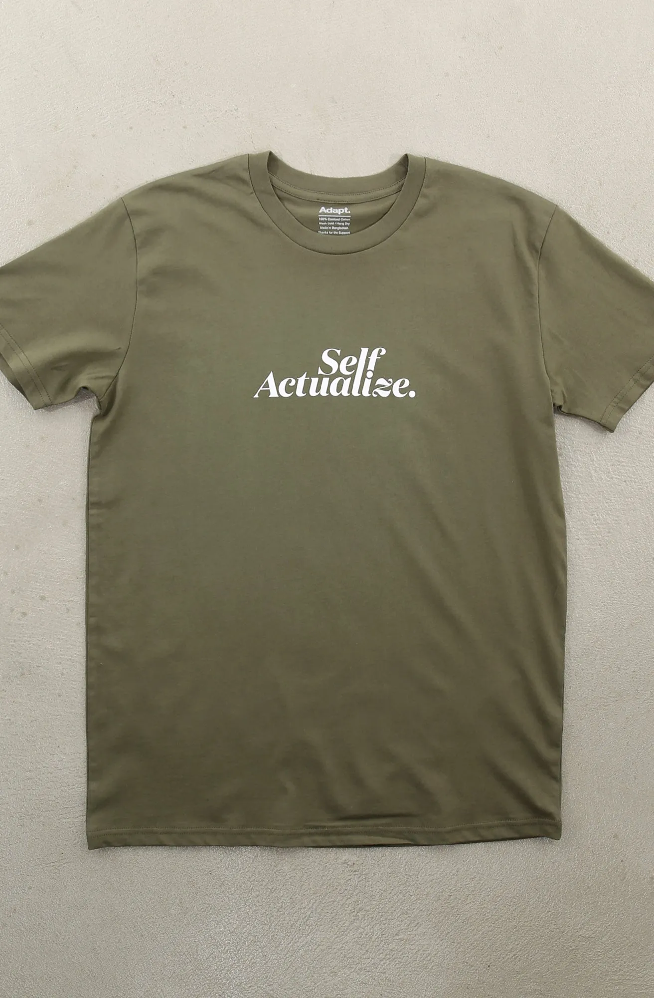 Self Actualize (Men's Army A1 Tee) Versatile Comfort Wear All Season Wear