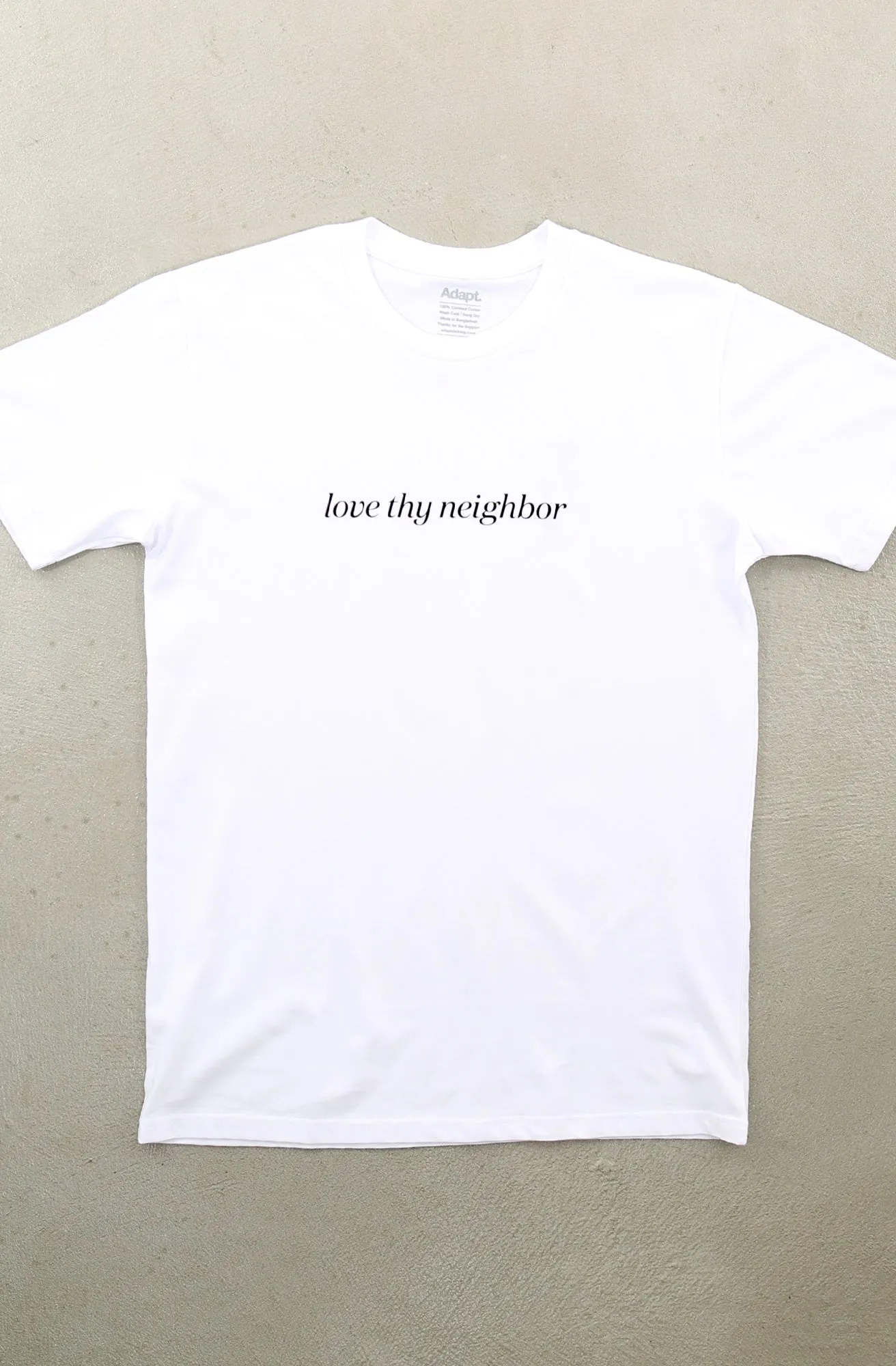 Layering Piece Love Thy Neighbor (Men's White A1 Tee)